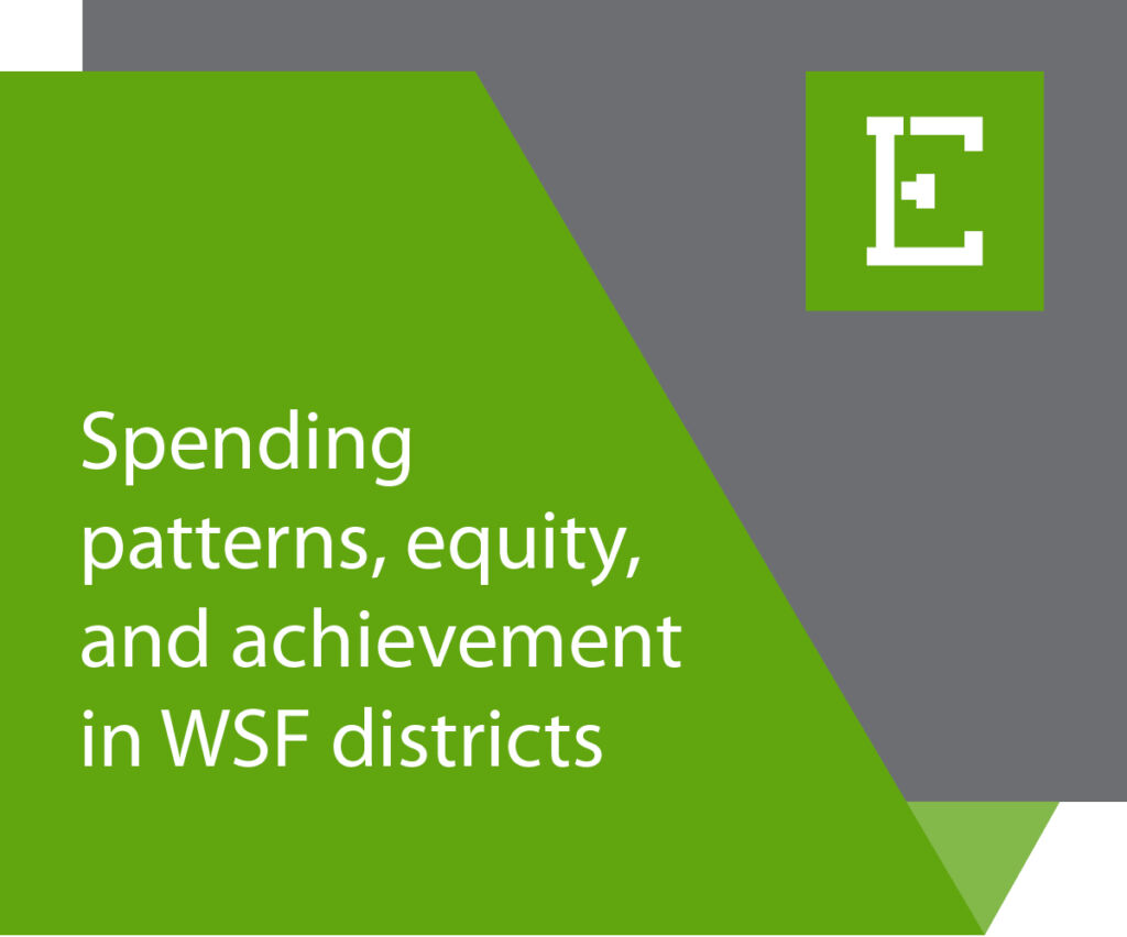 Edunomics Lab - Spending patterns, equity, and achievement in WSF districts